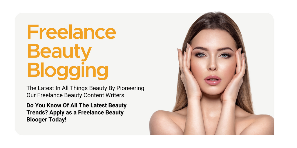 Beauty content writer - Freelance beauty blogging