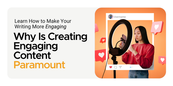 How to make your writing more engaging